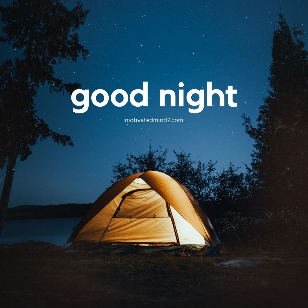 Peaceful Nighttime Camping Scene with a Glowing Tent Surrounded by Trees under a Starry Sky, Featuring 'Good Night' Text in the Center.