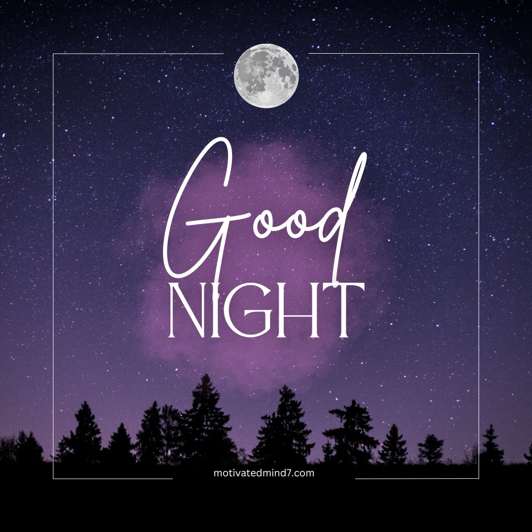Starry Night Sky with a Full Moon and Text 'Good NIGHT' in Elegant Fonts: The image depicts a serene night sky filled with stars, centered around a glowing full moon. The background transitions from dark blue at the top to a lighter purple at the bottom, with silhouettes of trees along the bottom edge.