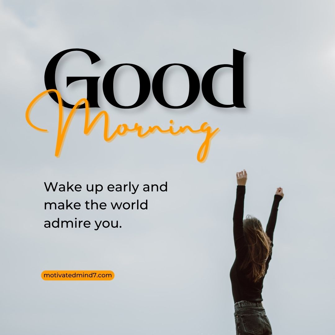 20+ Best Good Morning Images with Quotes to Inspire and Uplift Your Day 12 good morning images with quotes